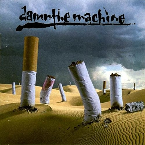 Damn the Machine Metal & Hardrock
