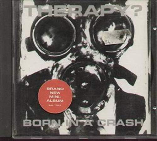 Born in a Crash Alternative & Indie
