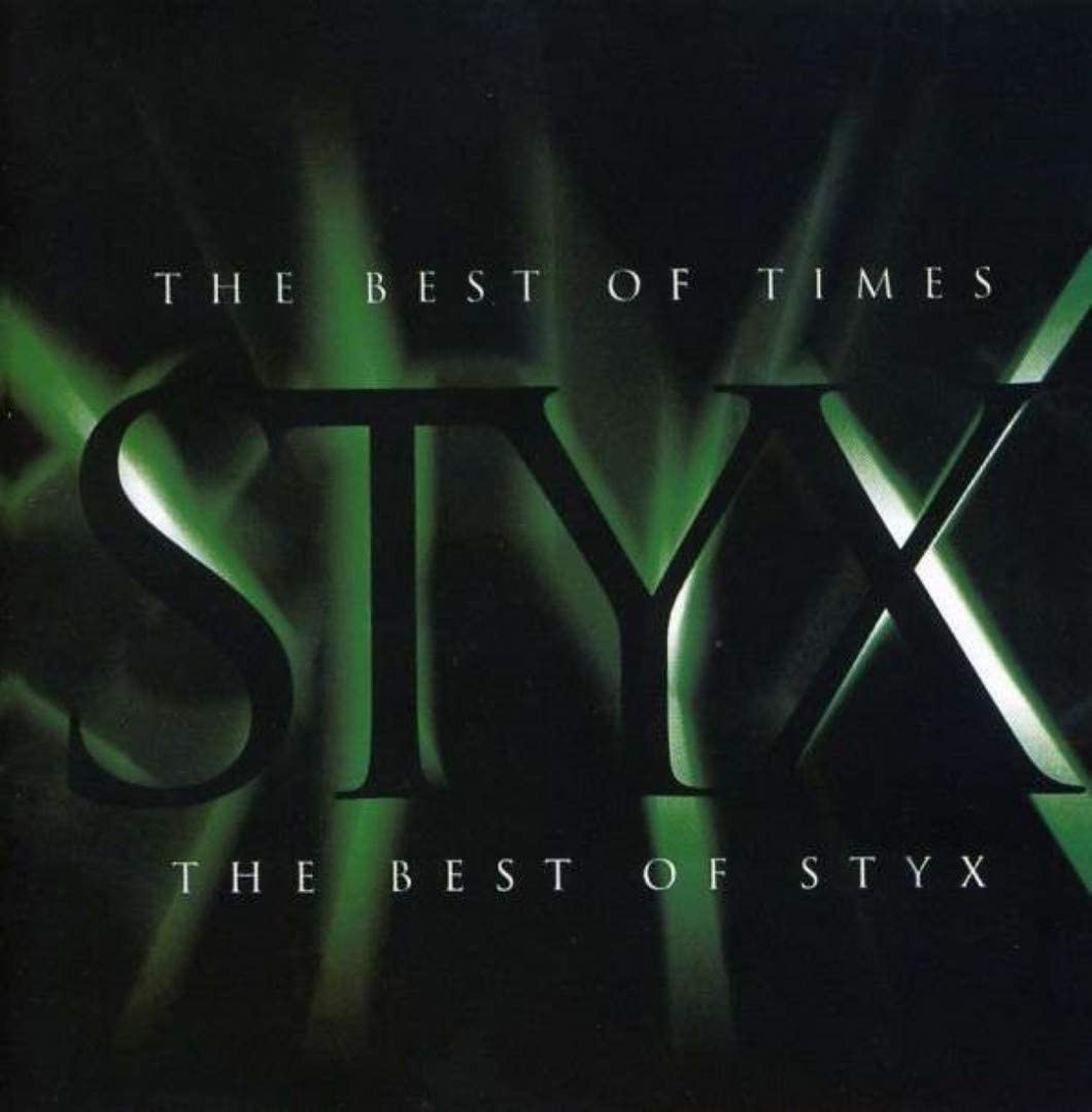 The Best of Times-the Best of Styx Metal & Hardrock