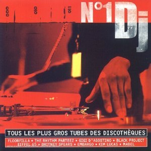 N° 1 DJ-Tous Les Plus Gros Tubes des Discotheques cd