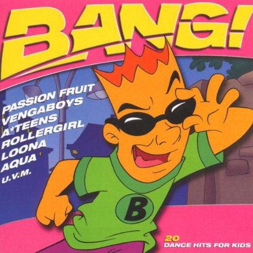 Product Image: Bang! 20 Dance Hits for Kids