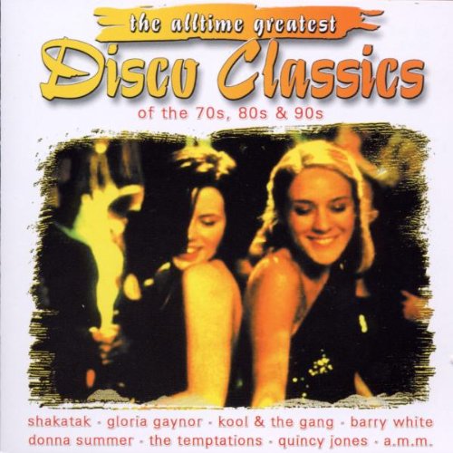 Alltime Greatest Disco Classic Pop