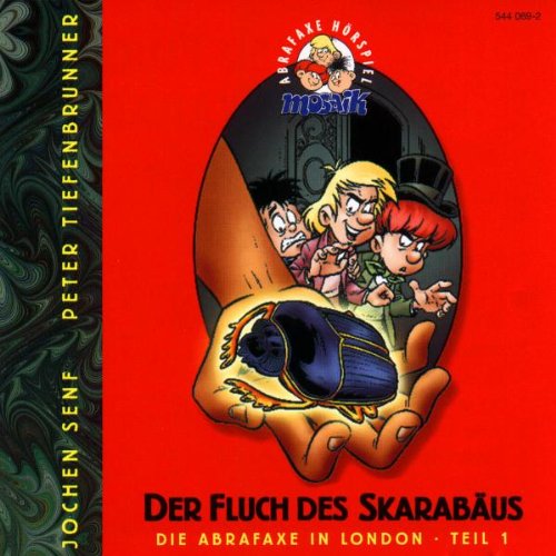 Die Abrafaxe in London: Der Fluch des Skarabäus - Teil 1. Der Abrafaxe Kriminalroman Manga