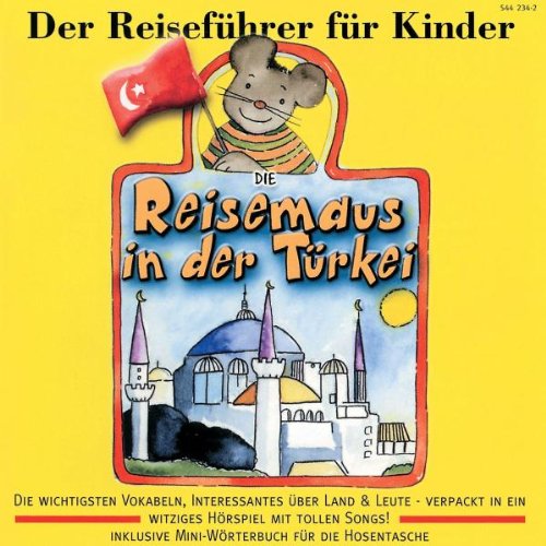 Die Reisemaus in der Türkei Children & Young People