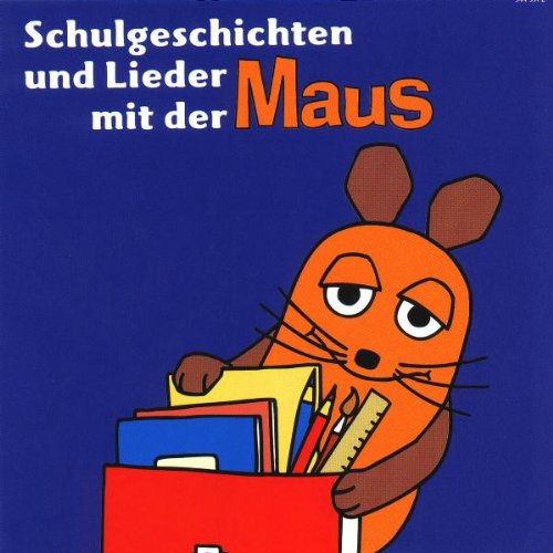 Schulgeschichten & Lieder mit der Maus Music for Children