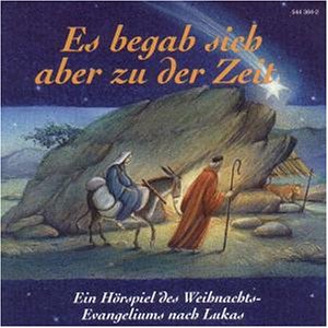 Es Begab Sich Aber zu der Children & Young People Audio Books