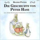 Die Geschichte von Peter Hase: Die Geschichte von Peter Hase, dem Eichhörnchen Nusper und Benjamim dem Kaninchen Novels & Short Stories
