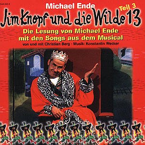 Jim Knopf & die Wilde 13, Teil 3 (Lesung & Songs) Music for Children