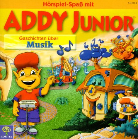 Addy Junior, Audio-CDs, Geschichten über Musik, 1 Audio-CD: ca. 60 Min. Non-fiction