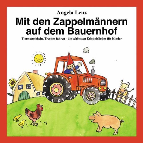 Mit den Zappelmaennern auf dem Bauernhof Children & Young People