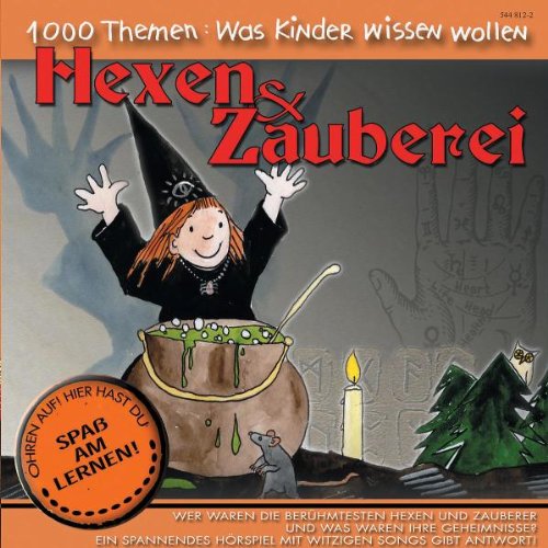 1000 Themen - CDs. Wissenwertes für Kinder / Hexen und Zauberei: Wissen für Kinder Novels & Short Stories
