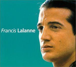 Les Talents du siècle - Best Of Francis Lalanne Pop