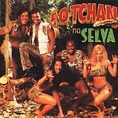 E O Tchan Na Selva Pop