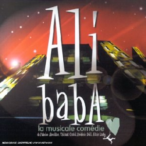 Ali Baba - La Musicale comédie (nouvelle version) cd
