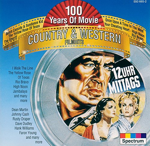 100 Years of Movie: Country & Western Filmhits Soundtracks & Musicals