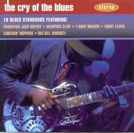 The Cry of the Blues-16 Blue Blues