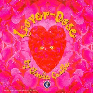 Product Image: Lover Dose by CLAUDE CHALLE Dcd