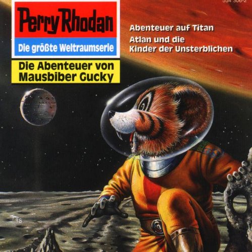 Gucky - Folge 3: Abenteuer auf Titan/Atlan und die Kinder der Unsterblichen Music for Children