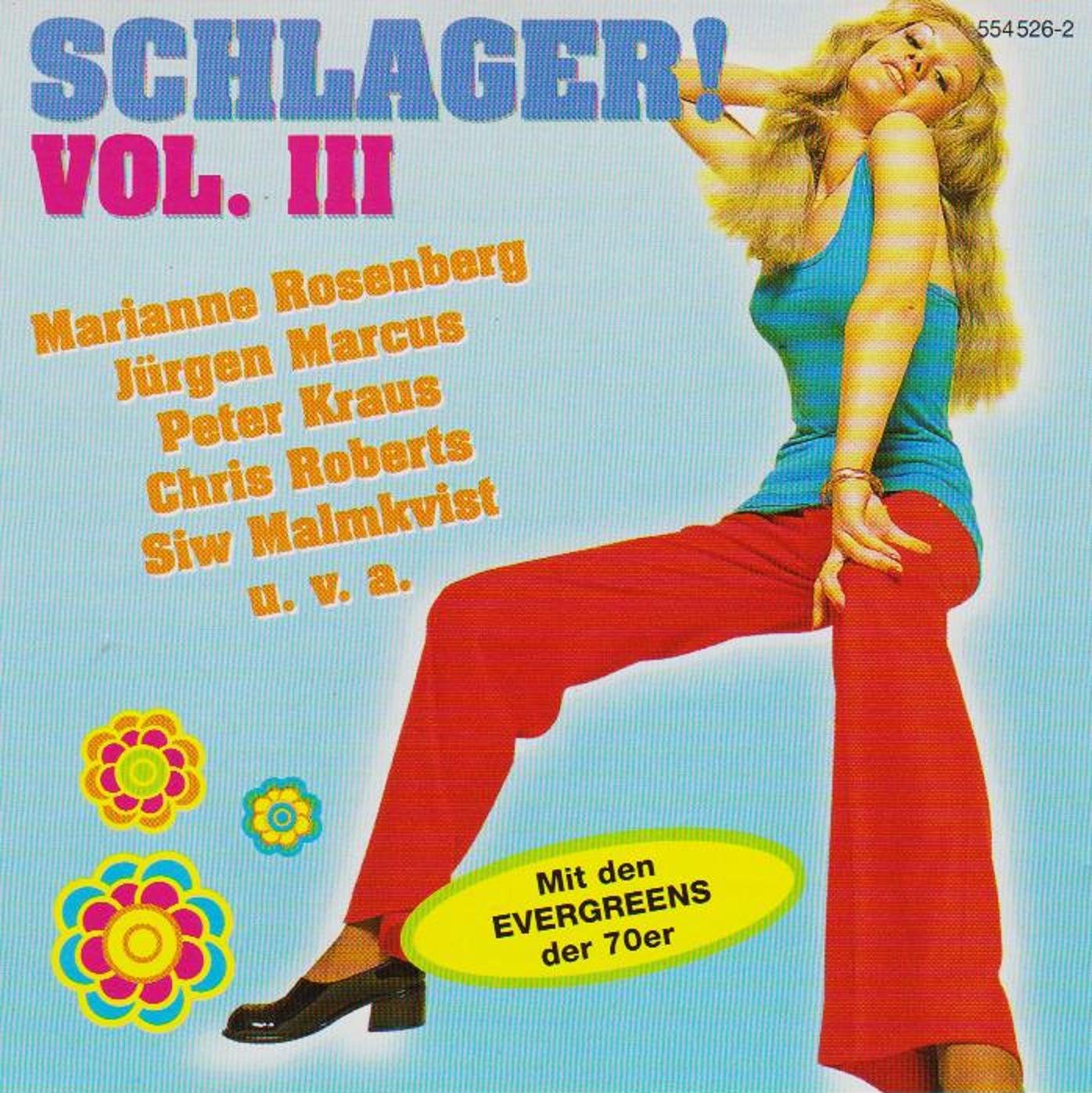 Schlager! Vol.3 mit den Evergreens der 70er German Schlager & Volksmusik
