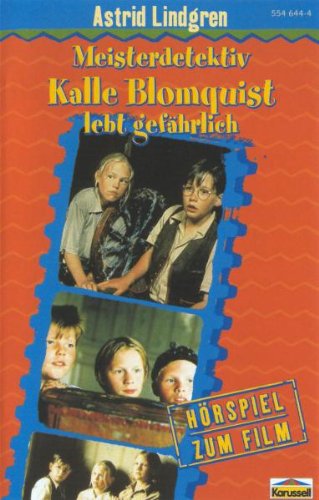 Meisterdetektiv Kalle Blomquist Lebt Gefährlich Music for Children