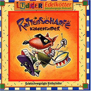 Product Image: Rattenscharfe Kinderlieder