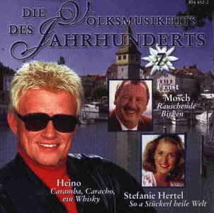 Volksmusikhits 7 des Jahrhdrt German Schlager & Volksmusik