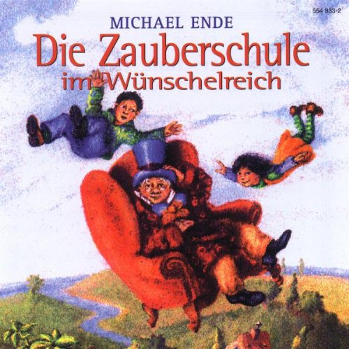 Die Zauberschule im Wuenschelreich Music for Children