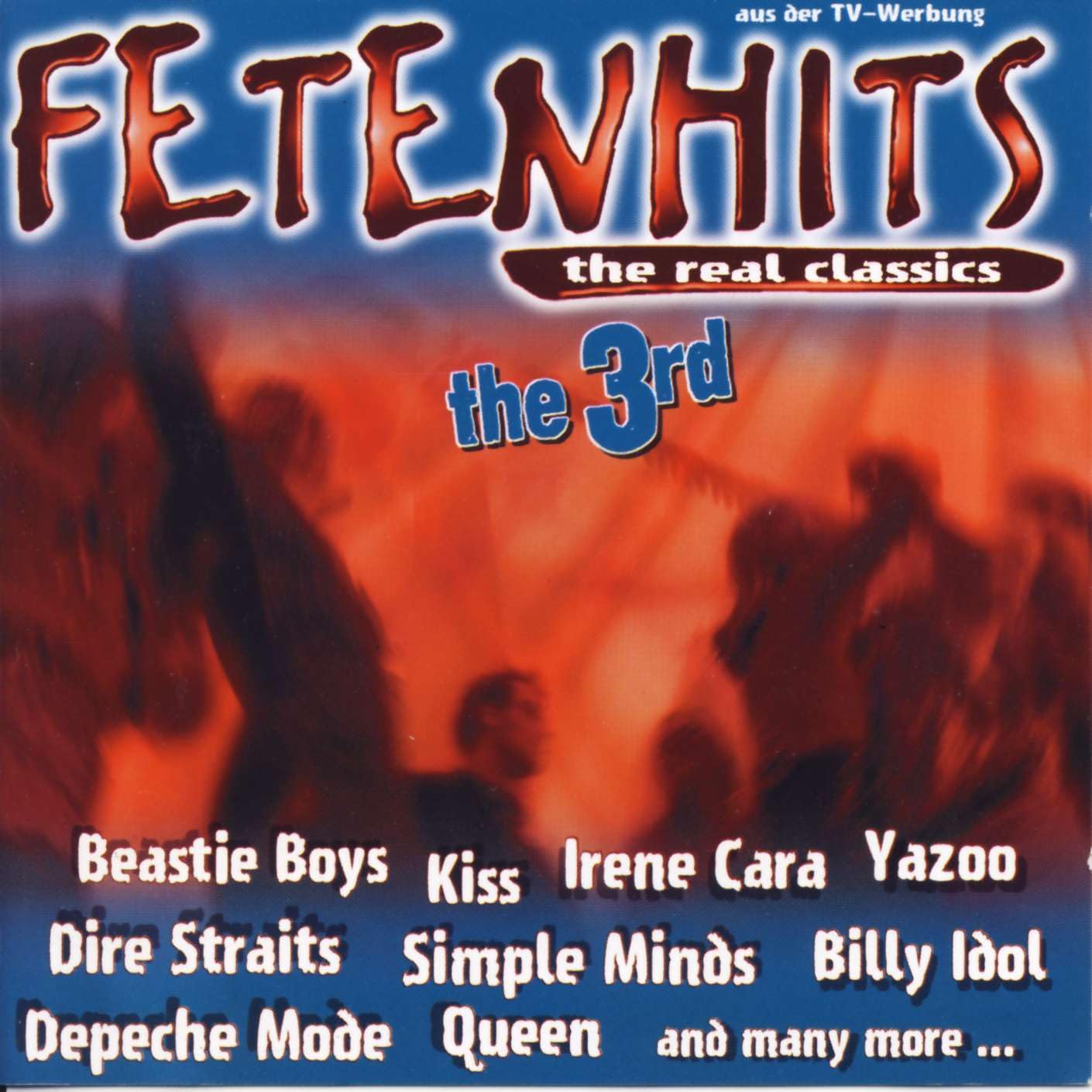 Fetenhits The Real Classics 3 Pop