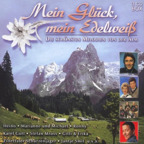 Mein Glück,Mein Edelweiss German Schlager & Volksmusik