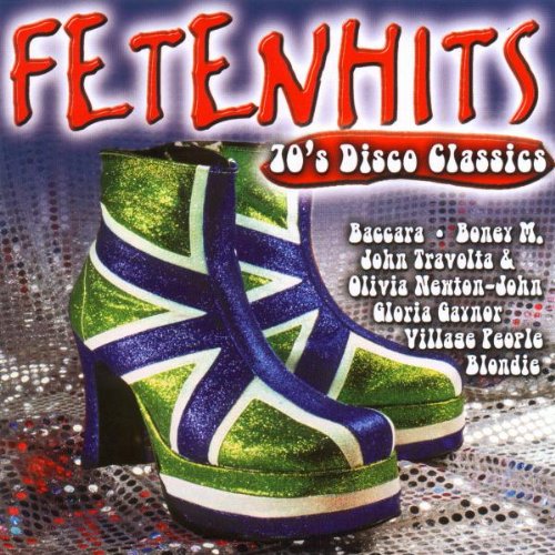 Product Image: Fetenhits - 70's Disco Classics