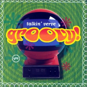 Product Image: Groovy Talkin' Verve