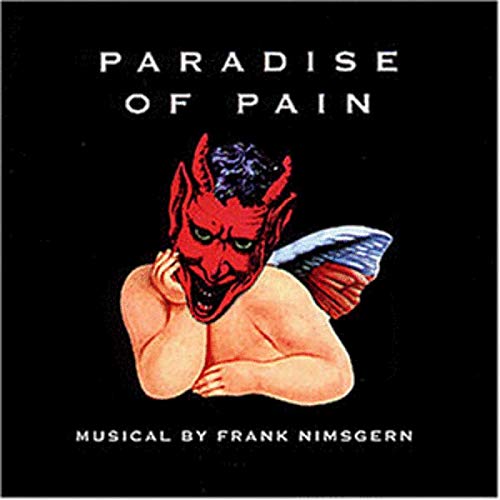 Paradise of Pain Soundtracks & Musicals