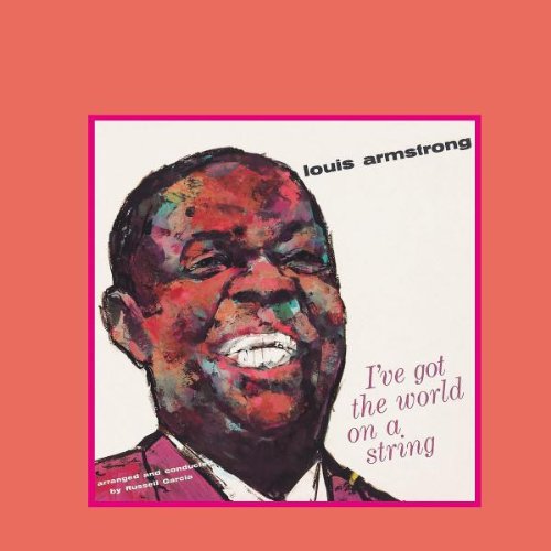 Product Image: I Ve Got the World on a St
