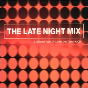 The Late Nite Mix Music