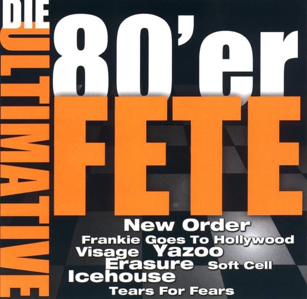 Die Ultimative 80'Er Fete Pop