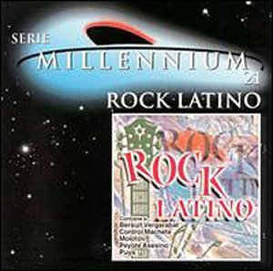 Serie Millennium 21: Rock Latino Pop
