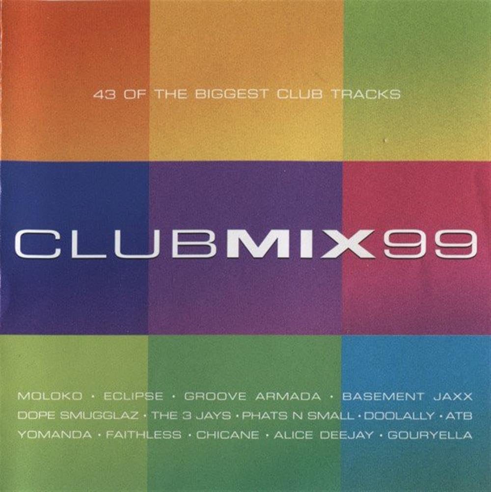 Club Mix '99 Dance & Electronic