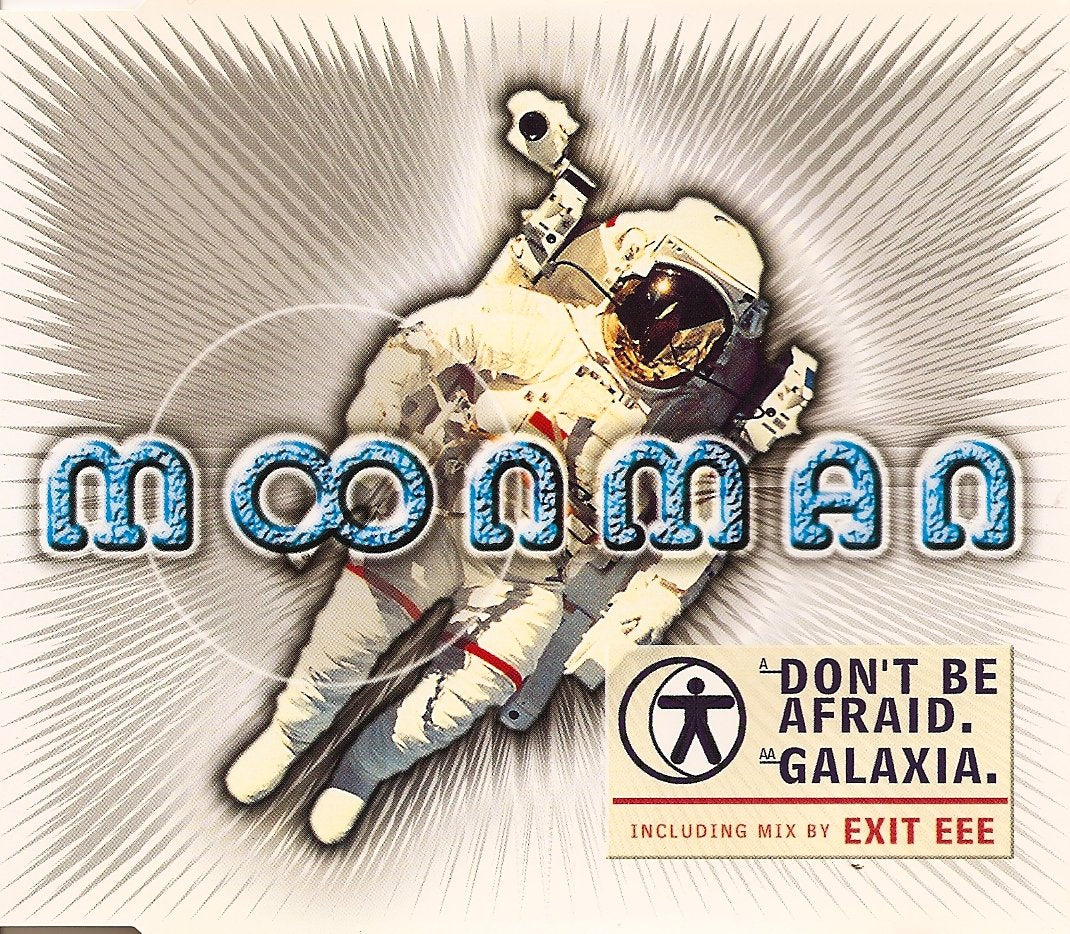 Don'T Be Afraid/Galaxia Pop