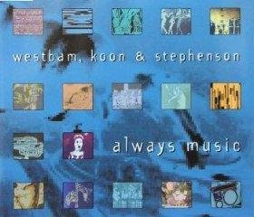 Product Image: Always music (incl. 2 versions, 1995, & Koon & Stephenson)