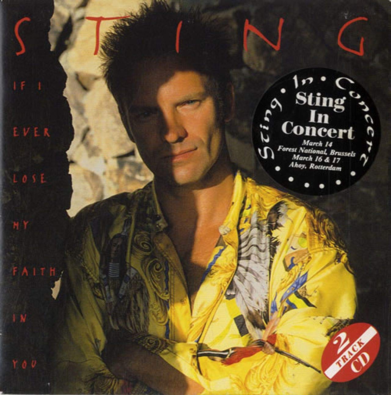 If I Ever Lose My Faith in You (2 Tracks, 1992/93) Pop