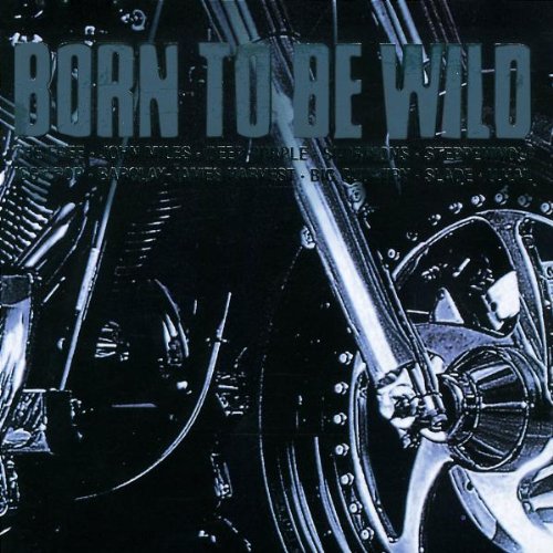 Product Image: Born to Be Wild