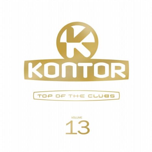 Kontor - Top of the Clubs Vol. 13 Dance & Electronic