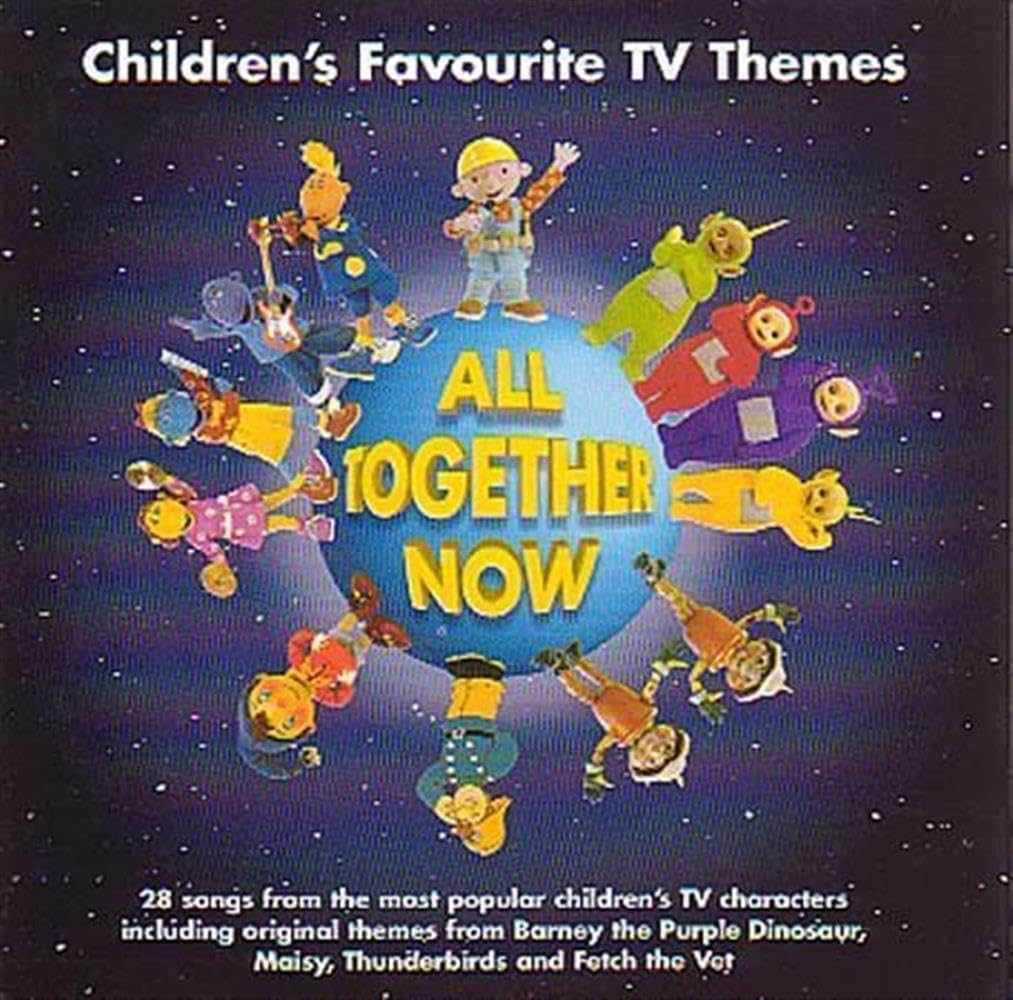 All Together Now: Children's Favourite TV Themes Children & Young People