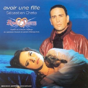 Comédie Musicale-Avoir Une FilleRomeo Et Juliette Soundtracks & Musicals