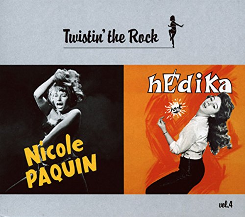 Twistin' The Rock : Nicole Paquin & Hédika Pop