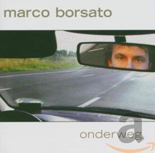 Product Image: Marco Borsato - Onderweg