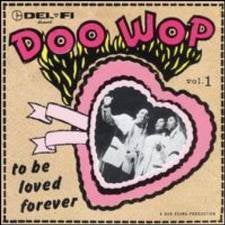 Doo Wop 1: To Be Loved Forever Pop