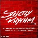 10 Years of Strictly Rhythm: 1989-1999 Dance & Electronic