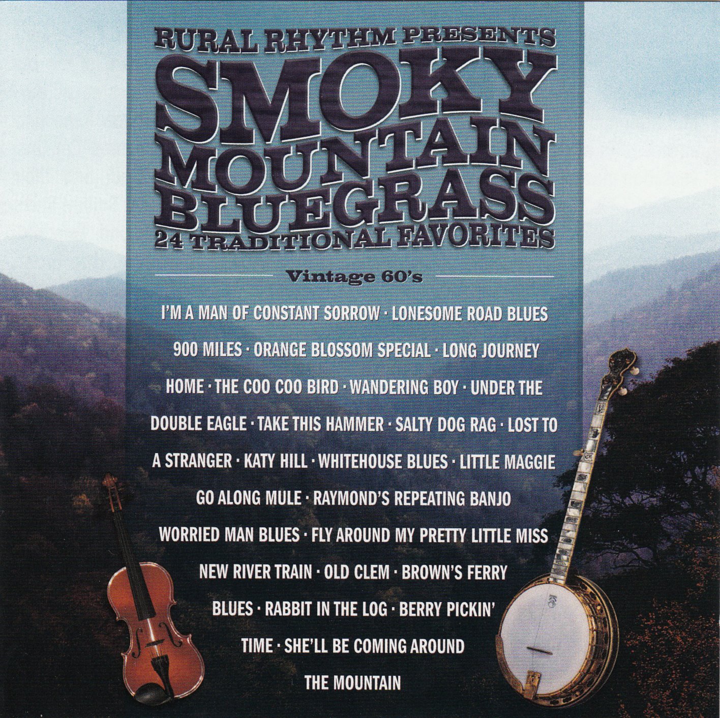 Smokey Mountain Bluegrass: 24 Traditional Fav Blues