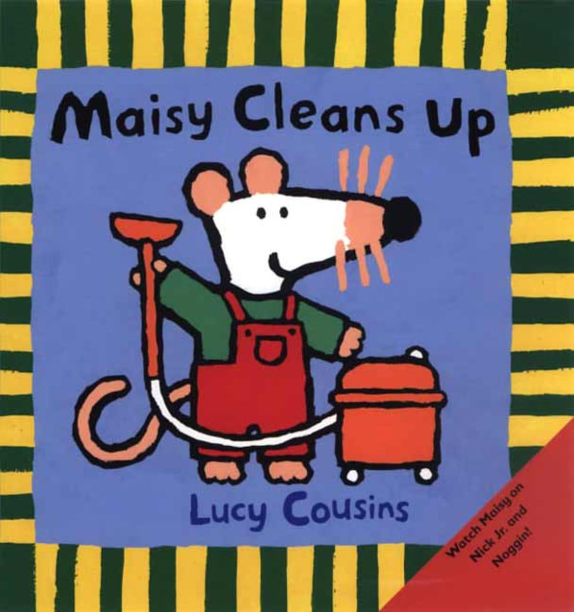 Maisy Cleans Up: (Maisy the Mouse's Cleaning Adventure - A Picture Book on Helping & Friendship for Toddlers, Preschoolers, and Kids Ages 3-7) Non-fiction